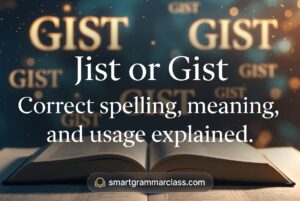 Jist or Gist