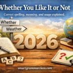 Whether You Like It or Not