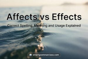 Affects vs Effects