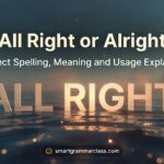 All Right or Alright