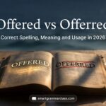 Offered vs Offerred