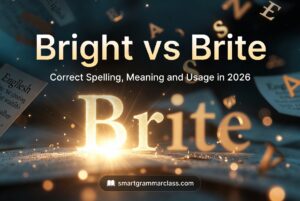 Bright vs Brite